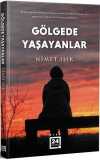 Gölgede Yaşayanlar