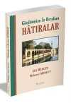 Gönlümüze İz Bırakan Hatıralar