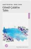 Gönül Çalab'ın Tahtı / Gönül Sadası'ndan Akisler 5