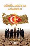 Gönül Diliyle Anadolu
