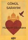 Gönül Sarayım