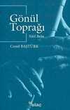 Gönül Toprağı / Nail Baba