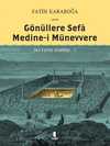 Gönüllere Sefa Medine-İ Münevvere İki Eşsiz Hazine 2 (Ciltli)