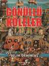 Gönüllü Köleler
