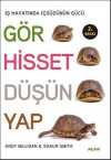Gör Hisset Düşün Yap