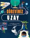 Görevimiz Uzay