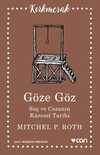 Göze Göz Suç ve Cezanın Küresel Tarihi