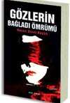 Gözlerin Bağladı Ömrümü