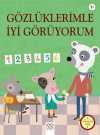 Gözlüklerimle İyi Görüyorum