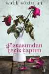 Gözyaşımdan Çeyiz Yaptım