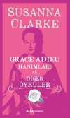 Grace Adıeu Hanımları ve Diğer Öyküler