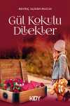 Gül Kokulu Dilekler