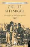 Gül ile Sitemkar 1933