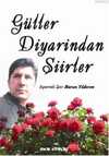 Güller diyarından Şiirler