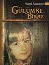 Gülümse Biraz