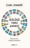 Gülüşü Tıpkı Annesi & Kalıtımın Gücü, Zayıflığı ve Potansiyeli
