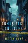 Gümüş Saçlı Gölgeler