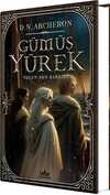 Gümüş Yürek 3 - Yolun Son Şarkısı