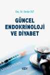 Güncel Endokrinoloji ve Diyabet Konu Kitabı