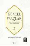 Güncel Vaazlar 3