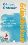 Günebakan & Yaz Güneşinde Kurutulmuş Kelimeler