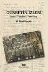 Gurbetin İzinde & Kara Trenden Tramvaya