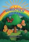 Gürültü Ormanı