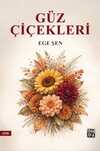 Güz Çiçekleri