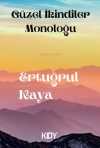 Güzel İkindiler Monoloğu