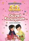 Güzel Konuşmak / Cici Çocuklar 3