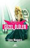 Güzel Ölüler -3
