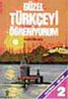Güzel Türkçeyi Öğreniyorum Alıştırma Defteri 2