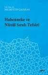Habenneke ve Nüzul Sıralı Tefsiri