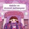 Habibe ve Gizemli Battaniyesi