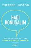 Hadi Konuşalım / Etkili İletişim Yolları Süper Gücünüzü Keşfedin