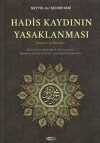 Hadis Kaydının Yasaklanması