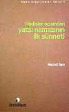 Hadisler Açısından Yatsı Namazının İlk Sünneti