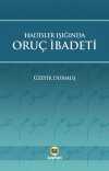 Hadisler Işığında Oruç İbadeti