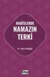 Hadislerde Namazın Terki