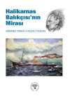 Halikarnas Balıkçısı'nın Mirası