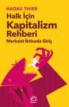 Halk İçin Kapitalizm Rehberi & Marksist İktisada Giriş