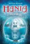 Hania 1 / Işık Şövalyesi