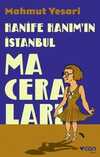 Hanife Hanım'ın İstanbul Maceraları