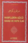 Harflerin Gücü Havas ve Vefk İlmi