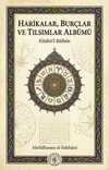 Harikalar, Burçlar ve Tılsımlar Albümü & Kitabü'l-Bülhan