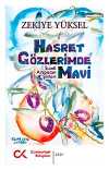 Hasret Gözlerimde Mavi & Suudi Arabistan Şiirleri