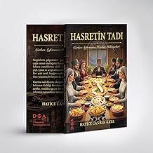 Hasretin Tadı – Çerkes Sofrasının Kadim Hikâyeleri