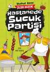Hastanede Sucuk Partisi / Çılgın Hademe