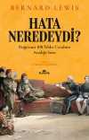 Hata Neredeydi? & Doğu'nun 300 Yıldır Cevabını Aradığı Soru