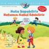 Hata Yapabiliriz Hatamızı Kabul Edebiliriz - İlk Okuma Kitabım